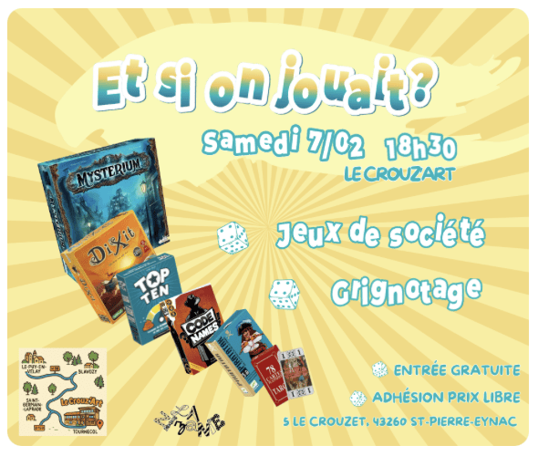 Et si on j'ouait LE Crouz'Art by La Zizanie 43260 Saint Pierre Eynac